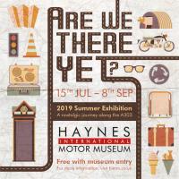 Are We There Yet? Summer event at Haynes International Motor 
